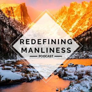 Redefining Manliness