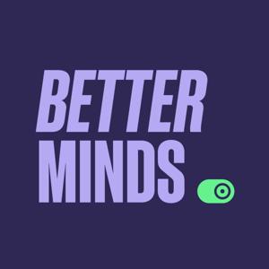 Better Minds