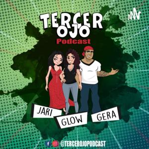 Tercer Ojo Podcast