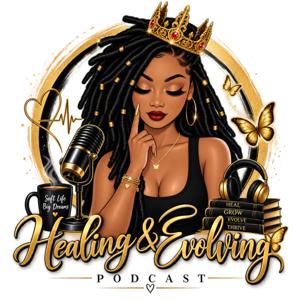 Healing & Evolving