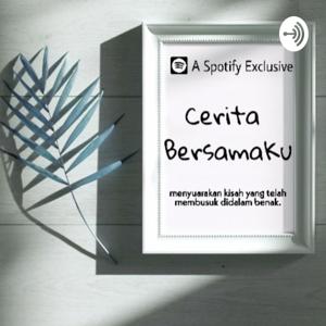 Cerita.Bersamaku