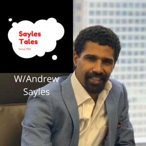 Sayles Tales