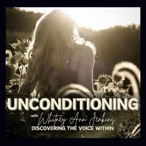 Unconditioning: Discovering the Voice Within