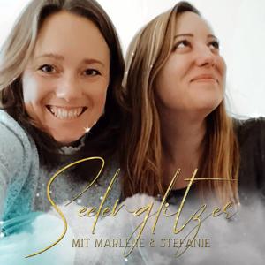 Seelenglitzer ~ Dein Podcast für mehr Freude, Wachstum und Liebe in deinem Leben