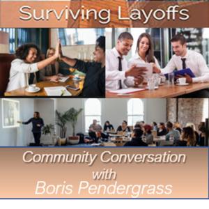 Surviving Layoffs Community Conversation