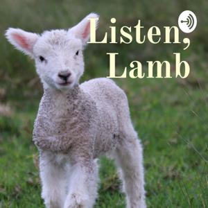 Listen, Lamb