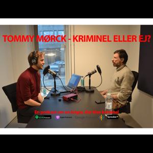 Tommy Mørck - Kriminel eller ej?