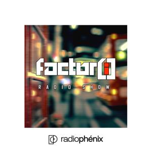 Factor[i] Radio Show