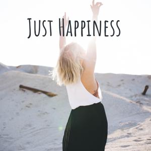 Just Happiness