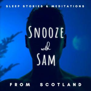 Snooze with Sam by Snooze with Sam