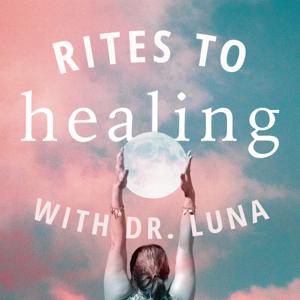 Rites to Healing