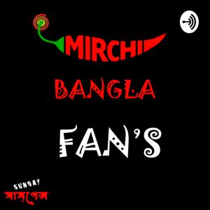 MirchiBangla Fans