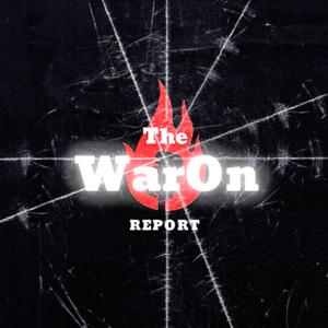 The WarOn Report