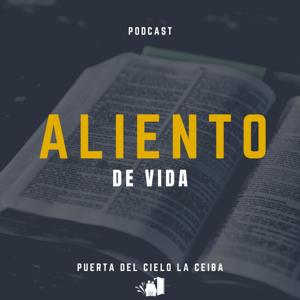 Aliento de Vida - Puerta del Cielo La Ceiba