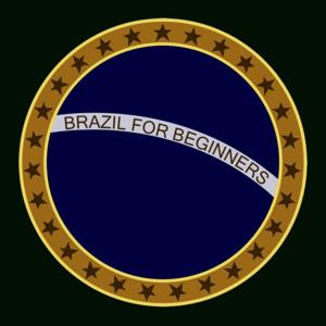 Brazil for Beginners by Brazil for Beginners