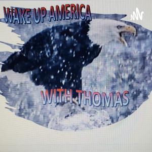 America Wakeup with Thomas