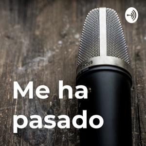 Me ha pasado