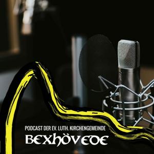 Podcast der Ev.Luth.Kirchengemeinde Bexhövede