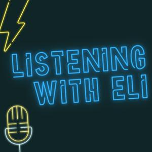 Listening with Eli