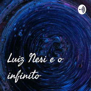 Luiz Nesi e o infinito