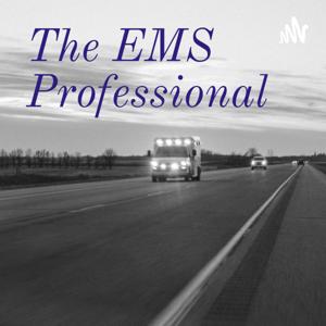 The EMS Professional