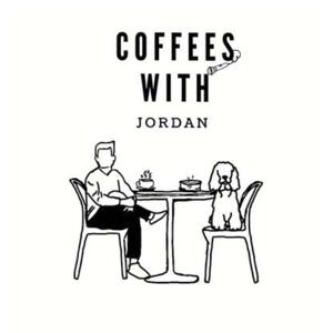 Coffees with Jordan