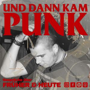 Und dann kam Punk