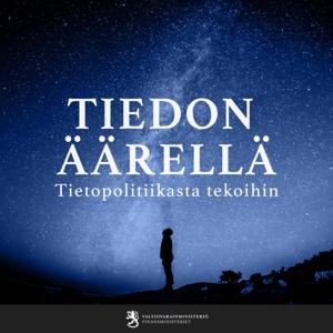 Tiedon äärellä - tietopolitiikasta tekoihin