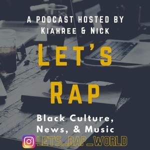 Let's Rap World Podcast