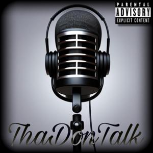 ThaDonTalk