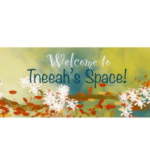 Tneeah’s Space