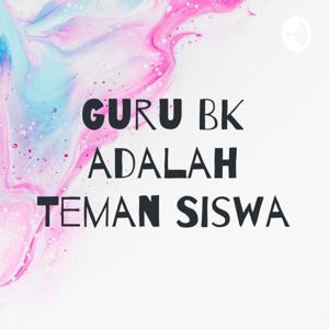 Guru BK adalah Teman Siswa