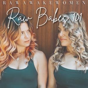 Raw Babes 101 by Raw Babes 101