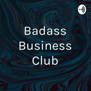 Badass Business Club