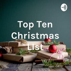 Top Ten Christmas LIst