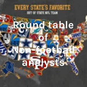 Round Table of Non-football Analysts