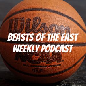 Beasts of the East Weekly Podcast