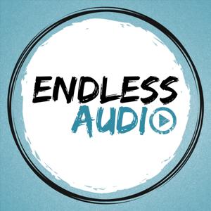 Endless Audio