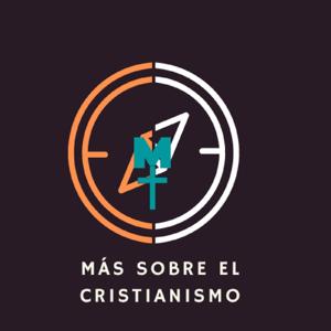 Más Sobre El cristianismo