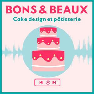 Bons et beaux : cake design et  pâtisserie