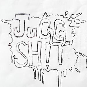 JuGG SH!T Podcast