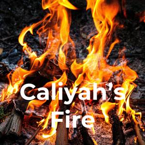 Caliyah's Fire