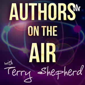 Authors on the Air with Terry Shepherd