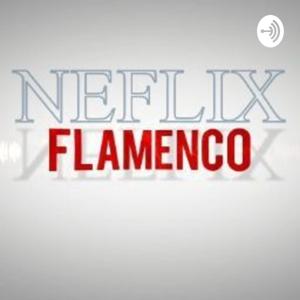 Neflix flamenco