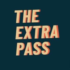 Extra Pass Podcast