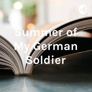 Summer of My German Soldier