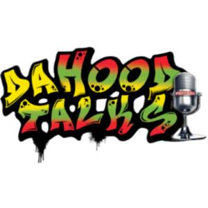 Da Hood Talks Podcast