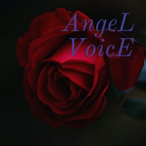 AngeL VoicE