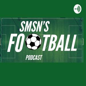 SMSN's Football Podcast