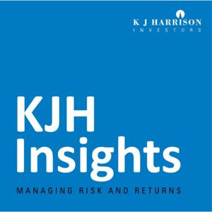 KJH Insights - Managing Risk & Returns